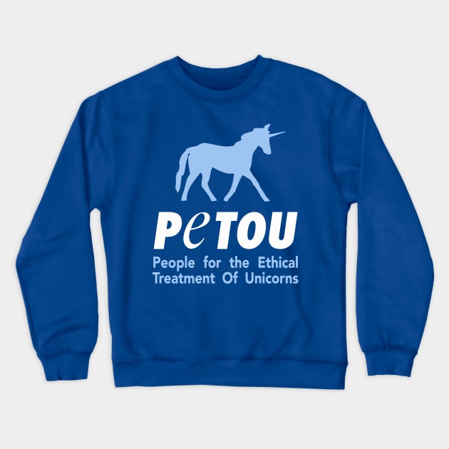 People for the Ethical Treatment of Unicorns T-Shirt Crewneck Sweatshirt by dumbshirts